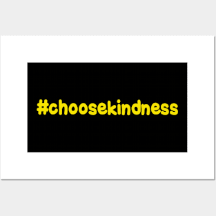 Choose Kindness Posters and Art